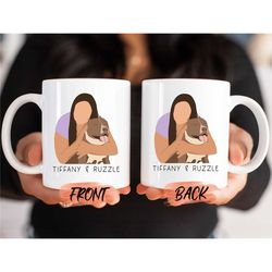 fur mama mug, faceless portrait custom mug for men and women birthday gift, custom photo mug, custom dog mug, customizab