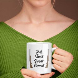 shooting mug, shooting novelty mug, gifts for shooters, shooting gift, fun shooting mug, shooting coffee mug, funny shoo