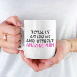 amazing mum mug, mug for mum, mum coffee mug, coffee mug for mum, mums mug, present for mum, ideal coffee mug for mum, m