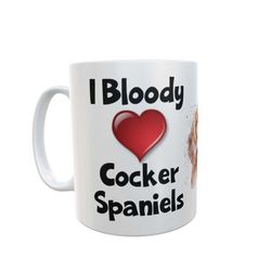 cocker spaniel mug gift - i bloody love heart - nice funny cute novelty pet dog owner cup present