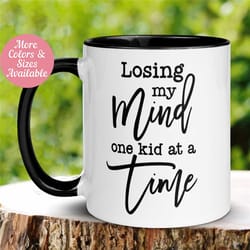 mom dad mug, losing my mind one kid at a time mug, funny coffee mug, tea cup, sarcastic gift, dad, gift for teacher, day