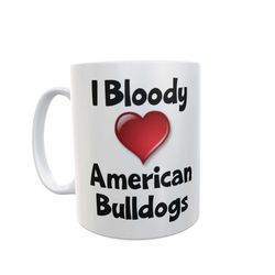 american bulldog mug gift - i bloody love heart - nice funny cute novelty pet dog owner cup present