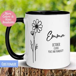 october birth flower mug personalized, cosmos floral mug, custom name mug, gift for women, birthday coffee mug tea mug,