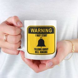 warning bell ringing mug, bell ringing, church bells, bells, church bell ringers, bell ringing coffee mug, ringing bells