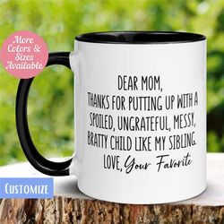 funny mom mug, gift for mom, gift from faughter, gift from son, mom coffee mug, mom mug, mothers day gift, funny gift fo