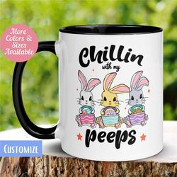 peeps mug, easter mug, chillin with my peeps, easter bunny coffee mug, jesus mug, easter tea cup, happy easter gift, bun