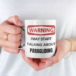 warning paragliding mug, paragliding, unique paragliding mug, paraglider, glider paragliding mug for boyfriend, extreme