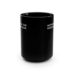 mother of the year black mug, 15oz
