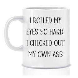 rolled my eyes, humour, gift for her, housewarming gift valentines gift funny mug cheeky gift inappropriate gift