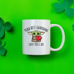 grandma gifts, yoda best grandma, funny gift for nana, nana mug, nana coffee mug, nana gift idea, nana birthday gift, be