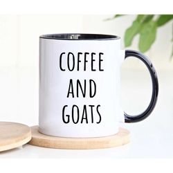 coffee and goats mug, goat gifts, goat mug, goat lover gift, goat mom, funny goat cup, mugs with sayings