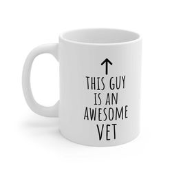 vet mug this guy is an awesome vet ceramic novelty present gift fathers day cup present