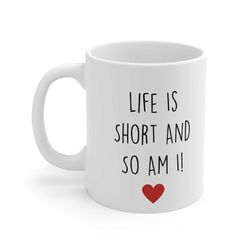 short person mug life is short and so am i funny novelty ceramic cup gift friend