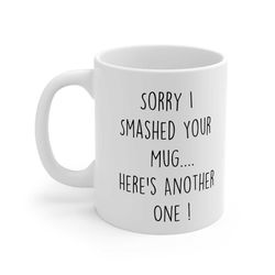 smashed mug sorry i smashed your mug, here's another one secret santa friend present xmas christmas ceramic cup gift