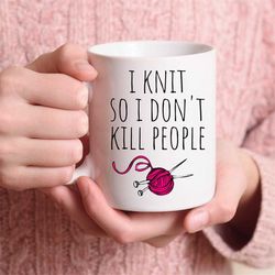 knitting mug, knitter mug, mug for knitter, gifts for knitters, knitting coffee cup, gift for her, i knit so i don't kil