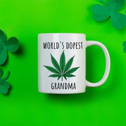 world's dopest grandma, grandma birthday gift, funny birthday gift for grandma, funny grandma mugs, best grandma ever, b