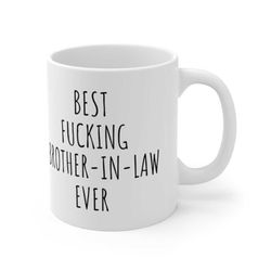 best brother in law ever mug, funny brother in law mug, funny mug for brother in law, funny brother in law gift, brother