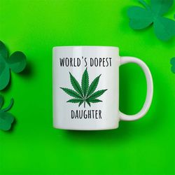 daughter gift, funny birthday gift for daughter, best daughter ever mug, funny daughter gift, daughter birthday gift, da