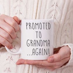promoted to great grandma...again! - pregnancy announcement, great grandma again gift, great grandma gift, baby again gi