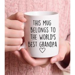 world's best grandpa mug, grandpa coffee mug, grandpa mug, fathers day mug, fathers day gift, new grandpa gift, grandaa