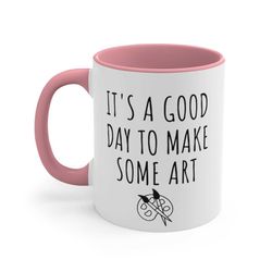 it's a good day to make some art mug, artist mug, gift for artist, funny artist gifts, painting mug, painter gift, makeu