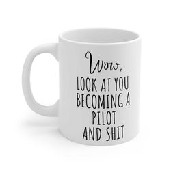 wow, look at you becoming a pilot and shit - pilot related gifts, pilot gift, new pilot gift, custom name pilot gift, pi