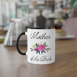mother of the bride mug, mother of bride gift, wedding mug, wedding gift, mother mug, mom mug, gift for her, personalize
