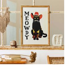 meowdy cat print - cowboy poster, howdy black cat, cat mom print, trendy cute print country music giclee wall art gift r