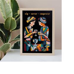 sip savor empower - wine poster - feminist print, alcohol wall art, women decor, bar cart, lesbian empowerment, vintage