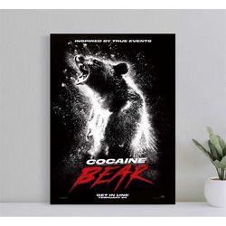 cocaine bear movie poster, wall art film print,