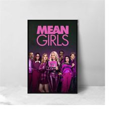 mean girls movie poster - high quality canvas art print - room decoration - art poster for gift