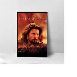 the last samurai movie poster - high quality canvas art print - room decoration - art poster for gift