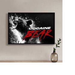 cocaine bear movie poster - high quality canvas art print - room decoration - art poster for gift
