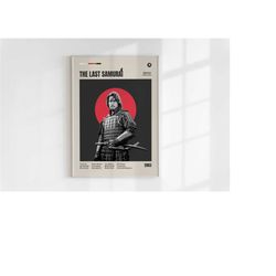 the last samurai, edward zwick, minimalist movie poster, wall art print, vintage inspired poster, mid century modern pos