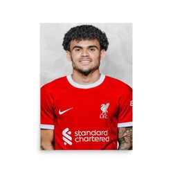 luis diaz - liverpool - football - poster
