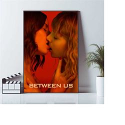 between us, movie poster, art poster, live room wall art, canvas material gift, printable wall art, keepsake