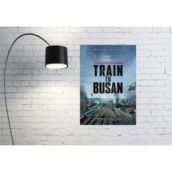 train to busan movie poster 2023 film -