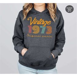 50th birthday hoodie, vintage 1973 long sleeve, 50th