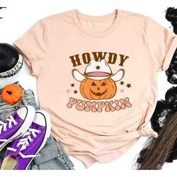 howdy pumpkin shirt, western halloween shirt, howdy halloween