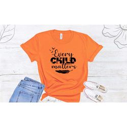 every child matters shirt, 2023 every child matters