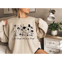 grow through what you go through shirt -boho