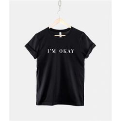 busy mom t-shirt - i'm okay womens t-shirt