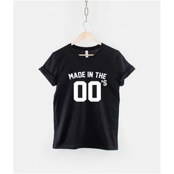 made in the 00s t-shirt - born 00