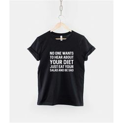 funny workout diet gym t-shirt - no one