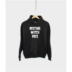 resting witch face hoodie - funny halloween witch