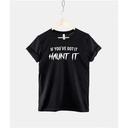 spooky halloween ghost t shirt - if you've