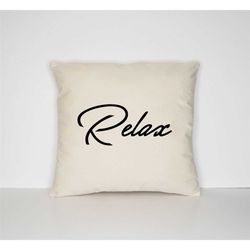 relax typography print pillow case - zen housewarming