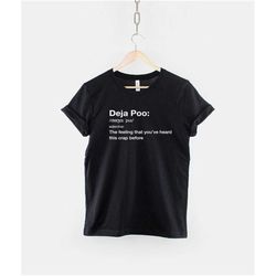 deja poo t-shirt dictionary excerpt funny gross sarcastic