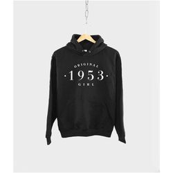 1953 birthday hoodie - 70th birthday vintage hoodie