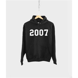 2007 16th birthday hoodie shirt - made in